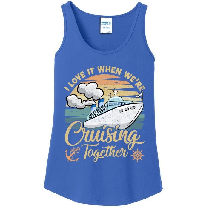 I Love It When Were Cruising Together Vintage Retro Cruise Gift Ladies Essential Tank