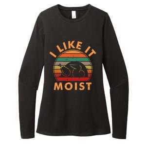 I LIKE IT MOIST Thanksgiving Costume Turkey Leg Day Womens CVC Long Sleeve Shirt