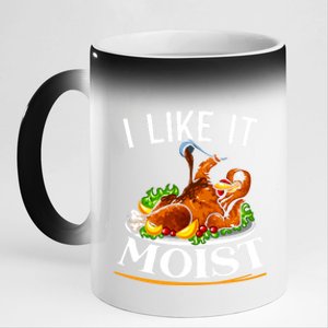 I Like It Moist Turkey Thanksgiving Meaningful Gift 11oz Black Color Changing Mug