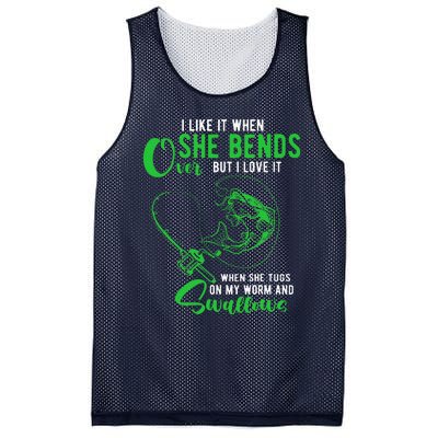 I Like It When She Bends Over Funny Fishing Adult Humor Mesh Reversible Basketball Jersey Tank