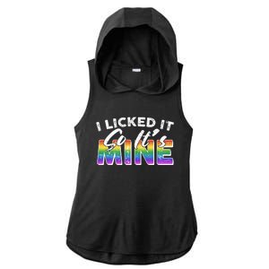 I Licked It So Its Mine Lgbt Ladies PosiCharge Tri-Blend Wicking Draft Hoodie Tank