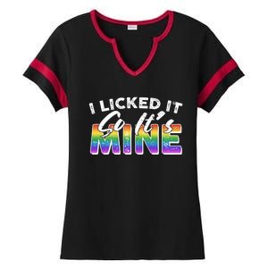 I Licked It So Its Mine Lgbt Ladies Halftime Notch Neck Tee