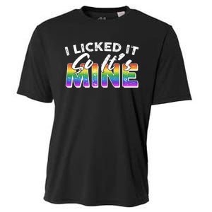 I Licked It So Its Mine Lgbt Cooling Performance Crew T-Shirt