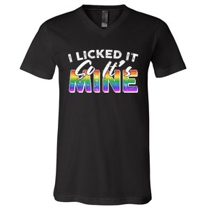 I Licked It So Its Mine Lgbt V-Neck T-Shirt