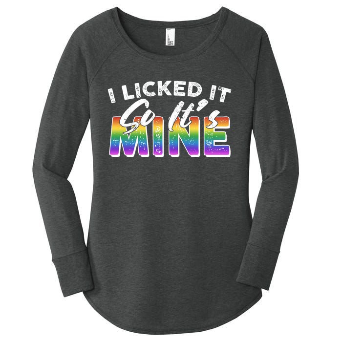 I Licked It So Its Mine Lgbt Women's Perfect Tri Tunic Long Sleeve Shirt