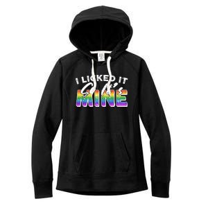 I Licked It So Its Mine Lgbt Women's Fleece Hoodie