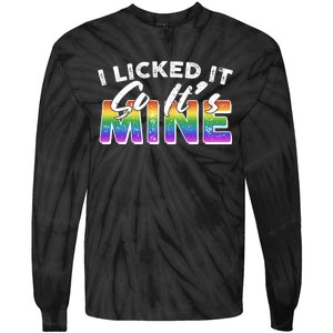 I Licked It So Its Mine Lgbt Tie-Dye Long Sleeve Shirt