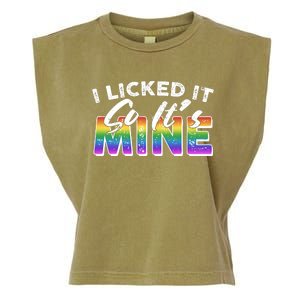 I Licked It So Its Mine Lgbt Garment-Dyed Women's Muscle Tee