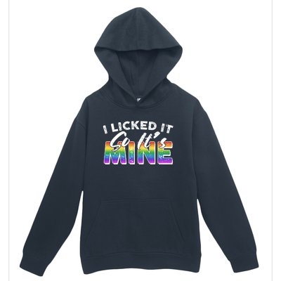 I Licked It So Its Mine Lgbt Urban Pullover Hoodie