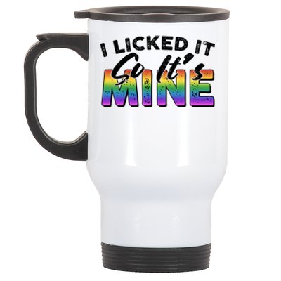 I Licked It So Its Mine Lgbt Stainless Steel Travel Mug