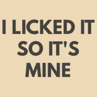 I Licked It So Its Mine Zip Tote Bag