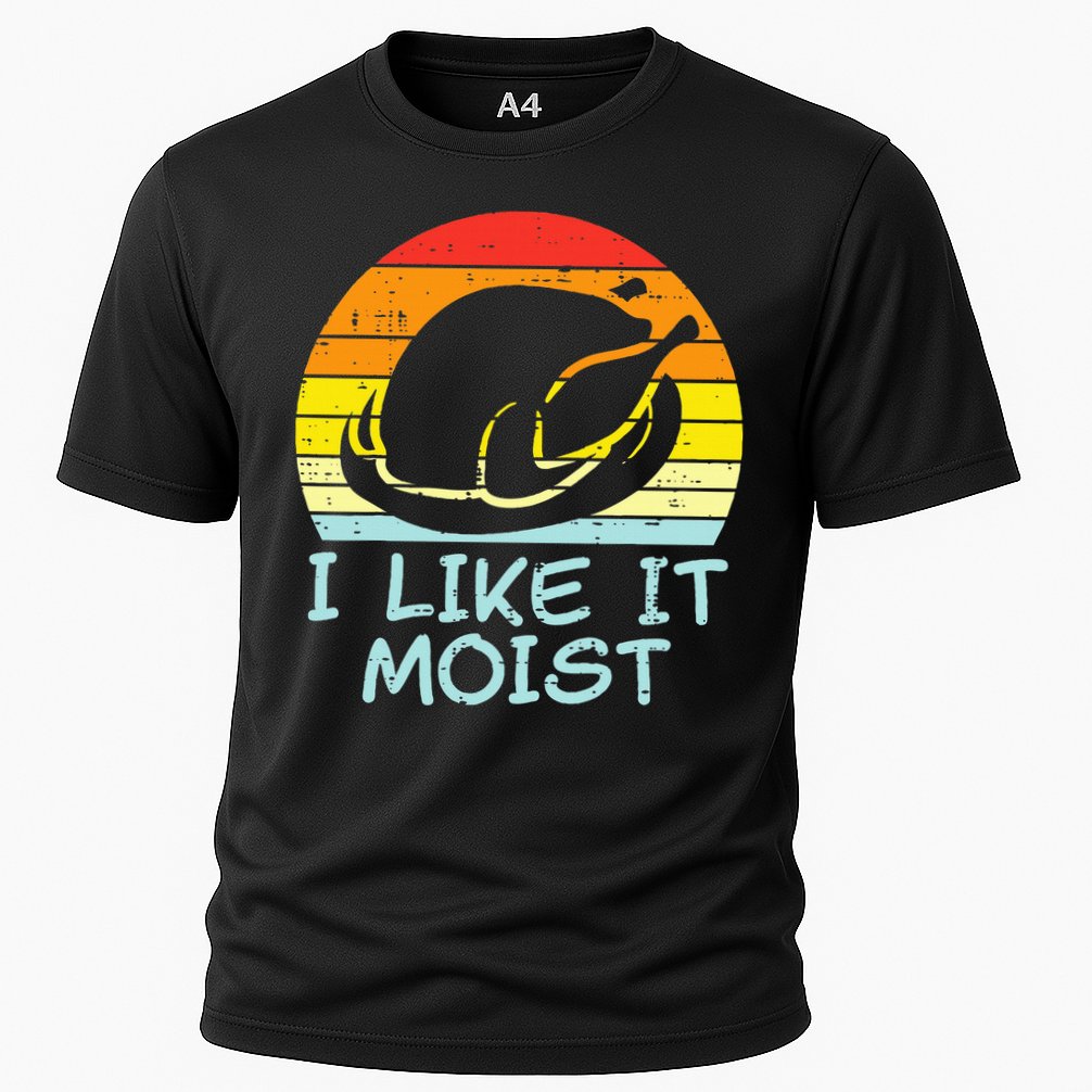 I Like It Moist Turkey Retro Funny Thanksgiving Performance Shirt