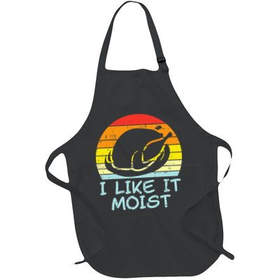 I Like It Moist Turkey Retro Funny Thanksgiving Apron