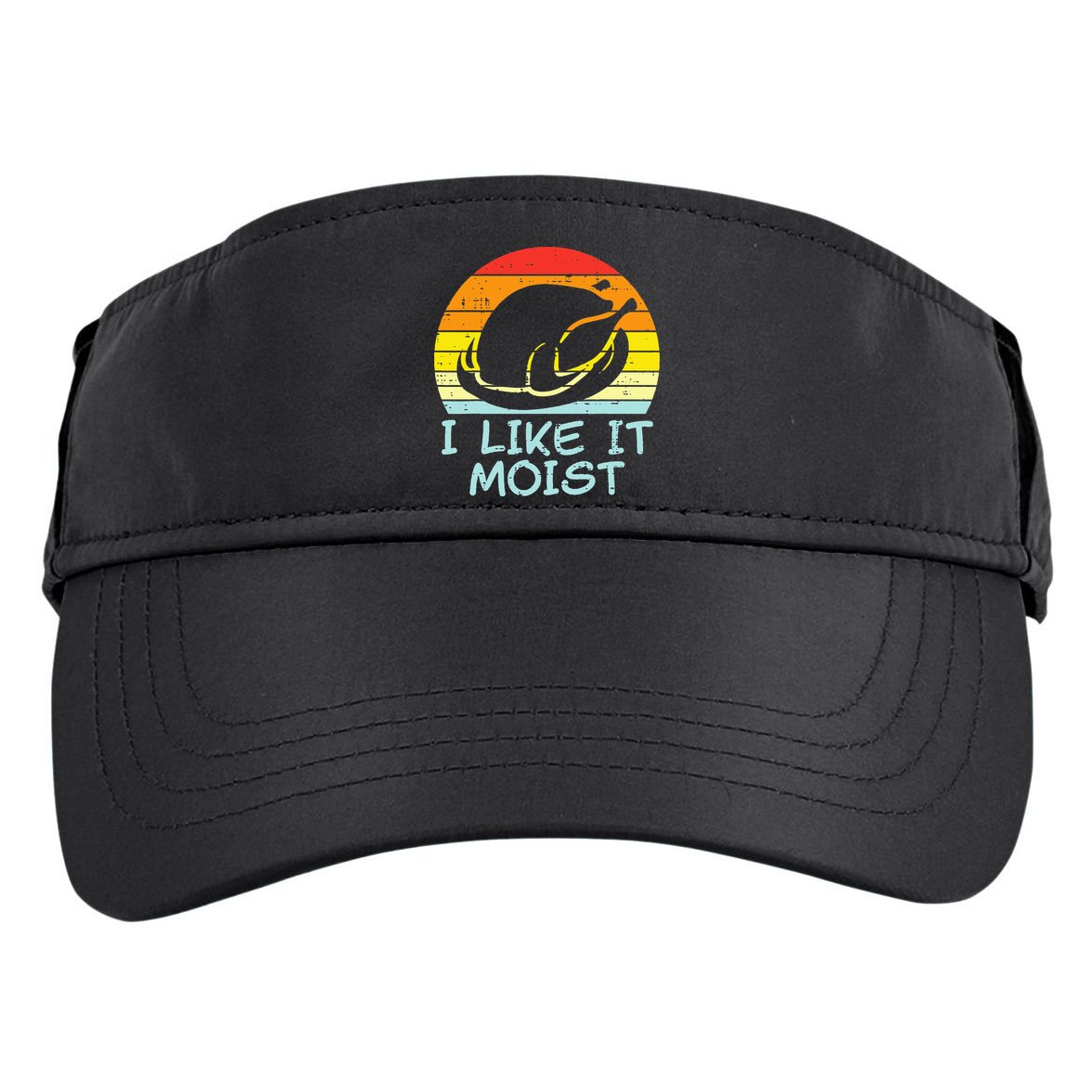 I Like It Moist Turkey Retro Funny Thanksgiving Adult Drive Performance Visor