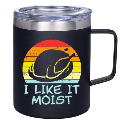 I Like It Moist Turkey Retro Funny Thanksgiving 12oz Stainless Steel Coffee Mug
