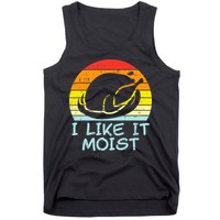 I Like It Moist Turkey Retro Funny Thanksgiving Tank Top