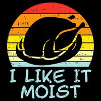 I Like It Moist Turkey Retro Funny Thanksgiving Tank Top