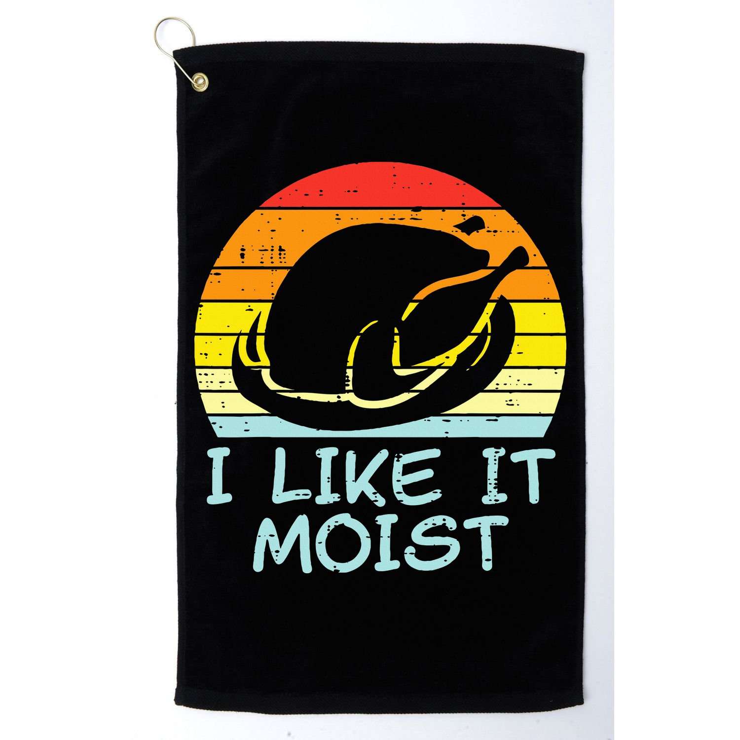 I Like It Moist Turkey Retro Funny Thanksgiving Golf Towel