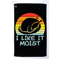 I Like It Moist Turkey Retro Funny Thanksgiving Golf Towel