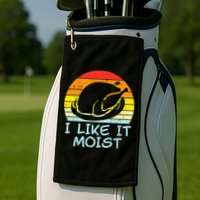 I Like It Moist Turkey Retro Funny Thanksgiving Golf Towel