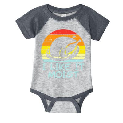 I Like It Moist Turkey Retro Funny Thanksgiving Infant Baby Jersey Bodysuit