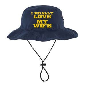 I Love It When My Wife Let Me Go To The Hardware Store Legacy Cool Fit Booney Bucket Hat