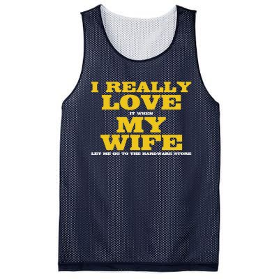 I Love It When My Wife Let Me Go To The Hardware Store Mesh Reversible Basketball Jersey Tank