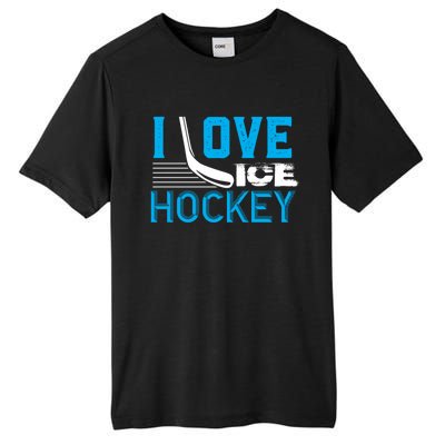 I Love Ice Hockey Simple Meaningful Gift For Players And Coaches Tall Fusion ChromaSoft Performance T-Shirt