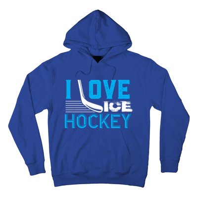 I Love Ice Hockey Simple Meaningful Gift For Players And Coaches Hoodie