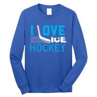 I Love Ice Hockey Simple Meaningful Gift For Players And Coaches Long Sleeve Shirt