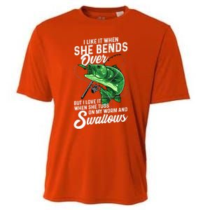 I Like It When She Bends Over Fishing Funny Gift Great Gift Cooling Performance Crew T-Shirt