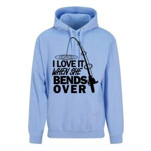 I Love It When She Bends Over Funny Fishing Unisex Surf Hoodie