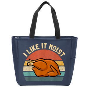 I Like It Moist Thanksgiving Costume Turkey Zip Tote Bag