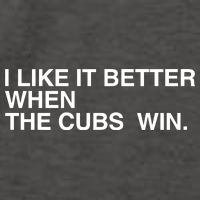 I Like It Better When The Cubs Win Vector Backpack