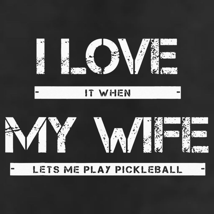 I Love It When My Wife Lets Me Play Pickleball Adult Drive Performance Visor