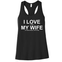 I Love It When My Wife Lets Me Go Metal Detecting Shirt Women's Racerback Tank