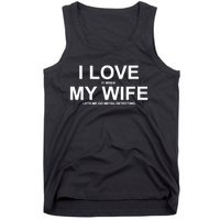 I Love It When My Wife Lets Me Go Metal Detecting Shirt Tank Top