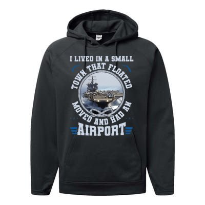 I Lived In A Small Town That Floated U.S Aircraft Carrier Premium Performance Fleece Hoodie