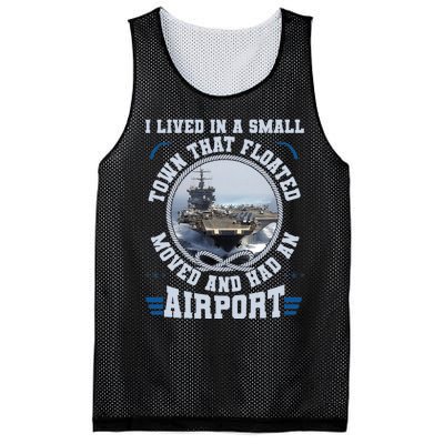 I Lived In A Small Town That Floated U.S Aircraft Carrier Premium Mesh Reversible Basketball Jersey Tank