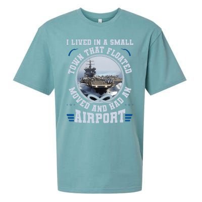 I Lived In A Small Town That Floated U.S Aircraft Carrier Premium Sueded Cloud Jersey T-Shirt