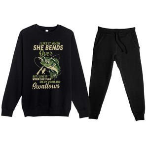 I Like It When She Bends Over Fishing Gifts Father's Day Premium Crewneck Sweatsuit Set