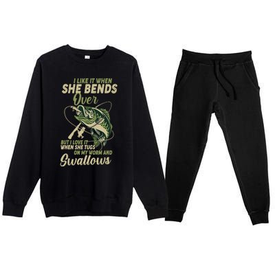 I Like It When She Bends Over Fishing Gifts Father's Day Premium Crewneck Sweatsuit Set