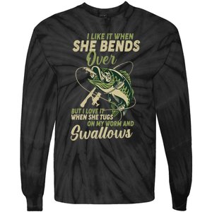 I Like It When She Bends Over Fishing Gifts Father's Day Tie-Dye Long Sleeve Shirt