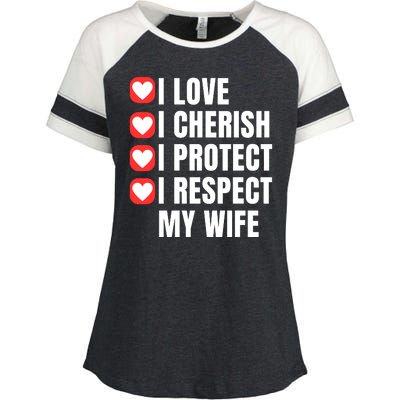 I Love I Cherish I Protect I Respect My Wife Enza Ladies Jersey Colorblock Tee