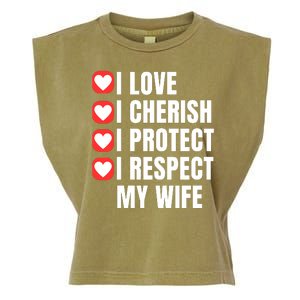 I Love I Cherish I Protect I Respect My Wife Garment-Dyed Women's Muscle Tee