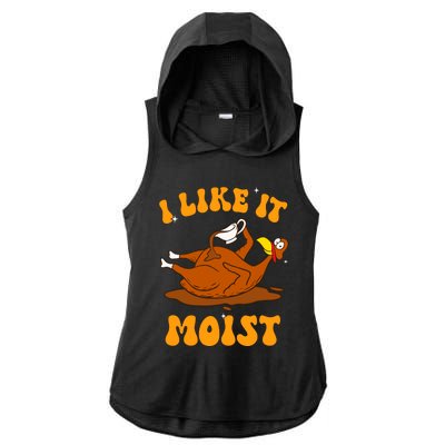 I Like It Moist Turkey Retro Groovy Thanksgiving Food Ladies PosiCharge Tri-Blend Wicking Draft Hoodie Tank