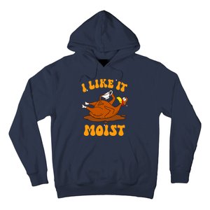 I Like It Moist Turkey Retro Groovy Thanksgiving Food Hoodie