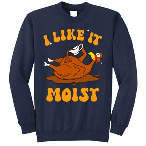 I Like It Moist Turkey Retro Groovy Thanksgiving Food Sweatshirt