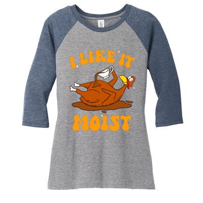 I Like It Moist Turkey Retro Groovy Thanksgiving Food Women's Tri-Blend 3/4-Sleeve Raglan Shirt