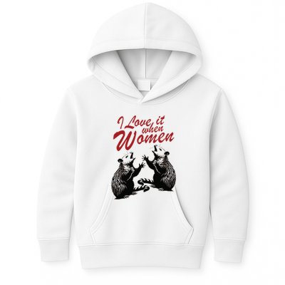 I Love It When Women Kids Hoodie